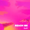 Tessella - Reach Me - Single